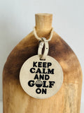 Keep Calm and Golf On – Golf Bag Tag