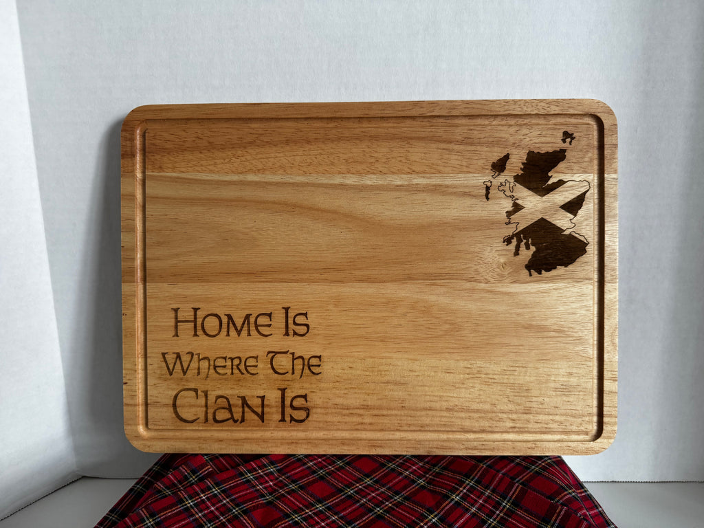 Home Is Where The Clan Is Acacia Wood Serving Board
